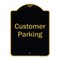 Signmission Designer Series-Customer Parking 2, Black & Gold Heavy-Gauge Aluminum, 24" x 18", BG-1824-9856 A-DES-BG-1824-9856 - alternate 1